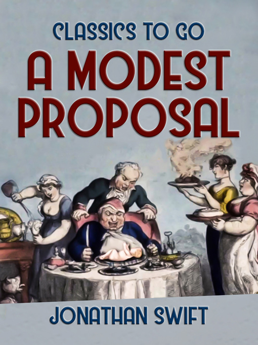 Title details for A Modest Proposal by Jonathan Swift - Available